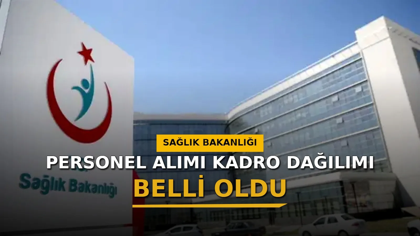 Sağlık Bakanlığı personel alımı kapsamında 2026 yılında istihdam edilecek 26