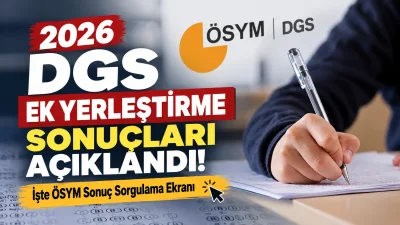 Dikey Geçiş Sınavı (DGS) ek yerleştirme sonuçlarını bekleyen adaylar için