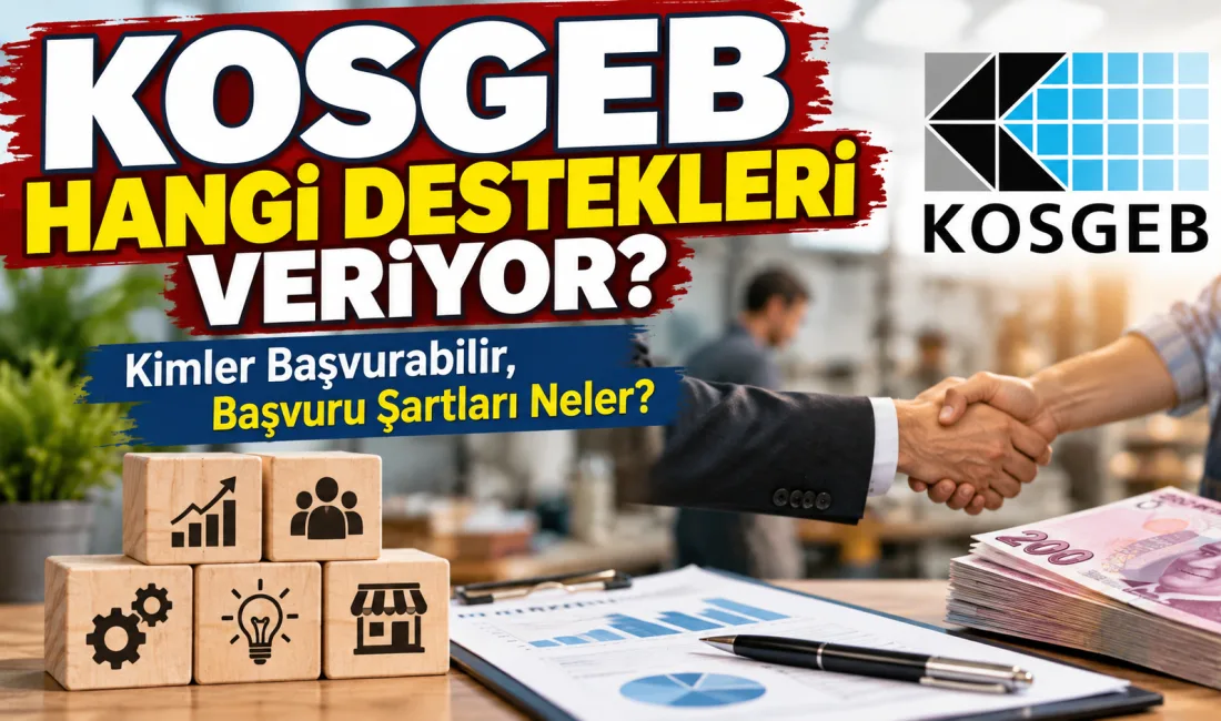 KOSGEB, iş kurmak isteyen ve mevcut işletmesini geliştirmeyi hedefleyen girişimciler