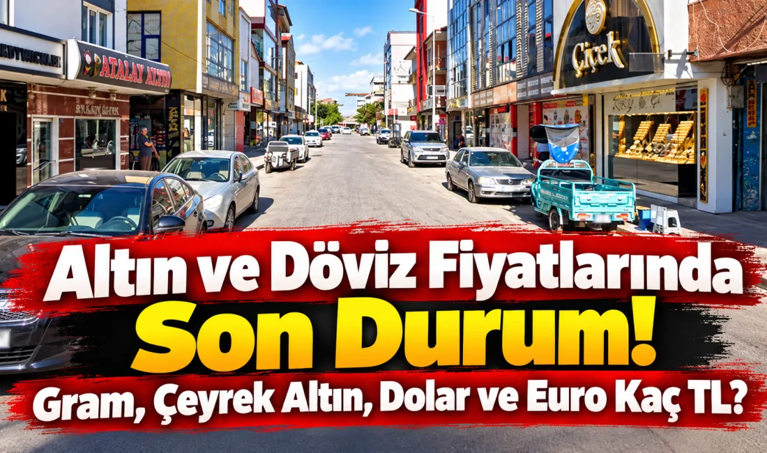 30 Ekim 2026 Cuma günü altın ve döviz fiyatları belli