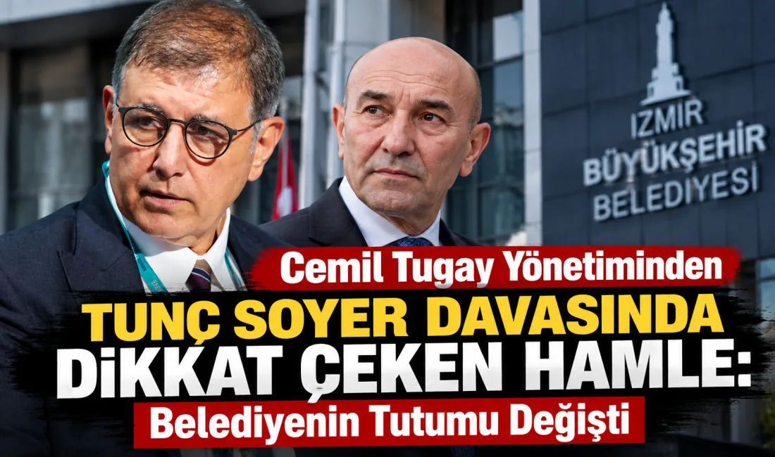 Eski İzmir Büyükşehir Belediye Başkanı Tunç Soyer’in yargılandığı İZBETON-Kooperatif davasında