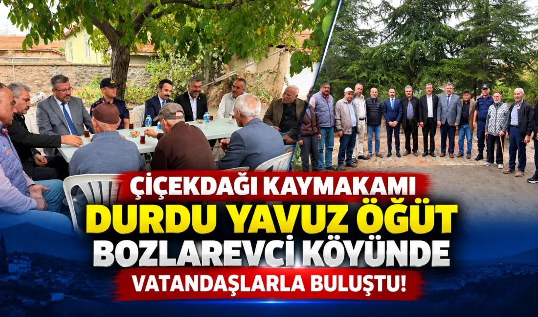 Çiçekdağı Kaymakamı Durdu Yavuz Öğüt, İl Genel Meclis Üyesi Sinan