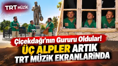 Kırşehir’in Çiçekdağı ilçesinde büyüyen ve memleketlerinin kültürünü türkülerle yaşatan Üç