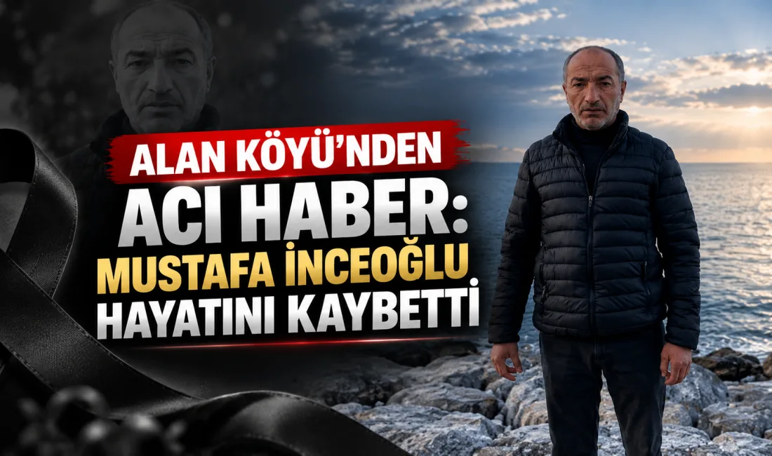 Alan köyü sakinlerinden Mustafa İnceoğlu hayatını kaybetti. Merhum İnceoğlu’nun cenazesi,