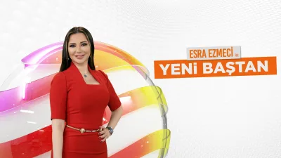 Esra Ezmeci ile Yeni Baştan bugün saat kaçta, hangi kanalda?