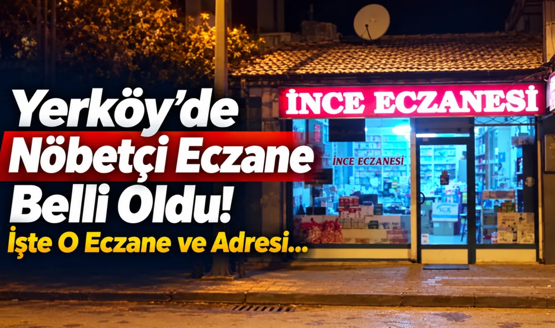 23 Ekim Cuma akşamından 24 Ekim Cumartesi sabahına kadar Yerköy’de