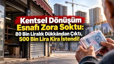 İstanbul’da hız kazanan kentsel dönüşüm çalışmaları, artan kira fiyatları nedeniyle