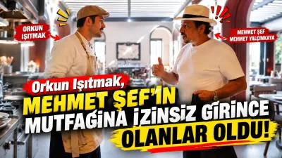 Ünlü içerik üreticisi Orkun Işıtmak, MasterChef jüri üyesi Mehmet Yalçınkaya'nın