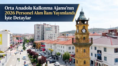 Orta Anadolu Kalkınma Ajansı Genel Sekreterliği, 2026 yılı personel alımı