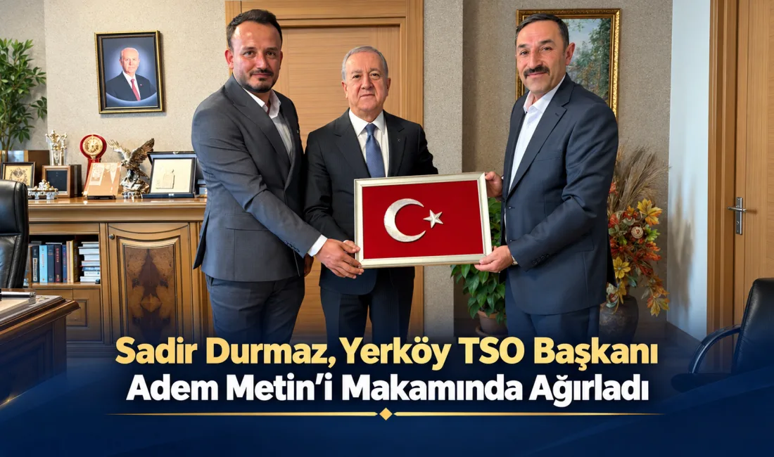 Yerköy Ticaret ve Sanayi Odası Başkanı Adem Metin, Meclis Üyesi