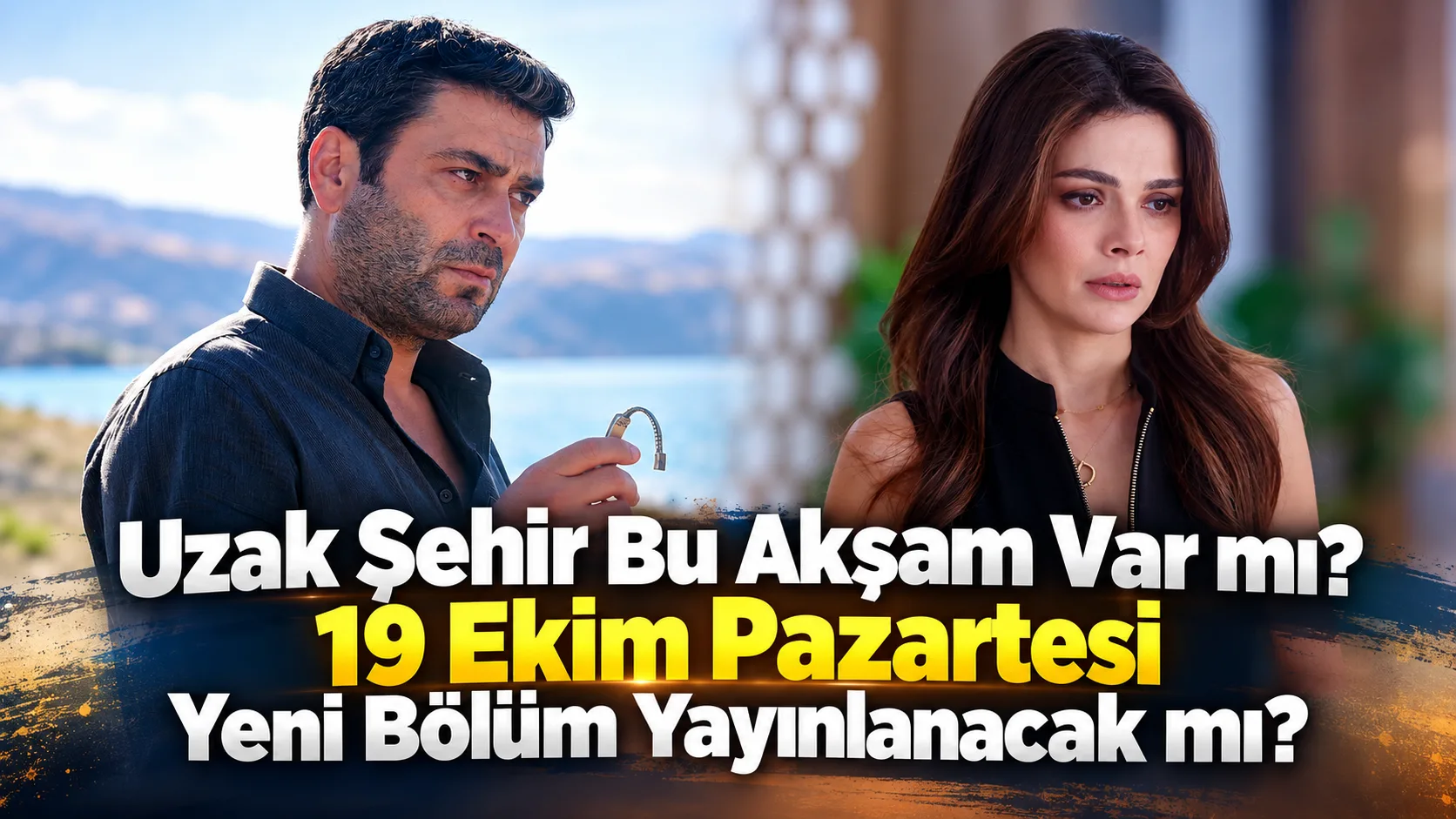 Uzak Şehir’in yeni bölümü öncesinde paylaşılan son set kareleri, dizinin