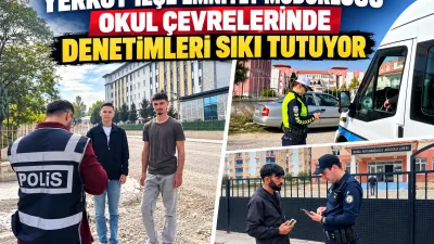 Yerköy İlçe Emniyet Müdürlüğü ekipleri, öğrencilerin güvenliği için okul önleri