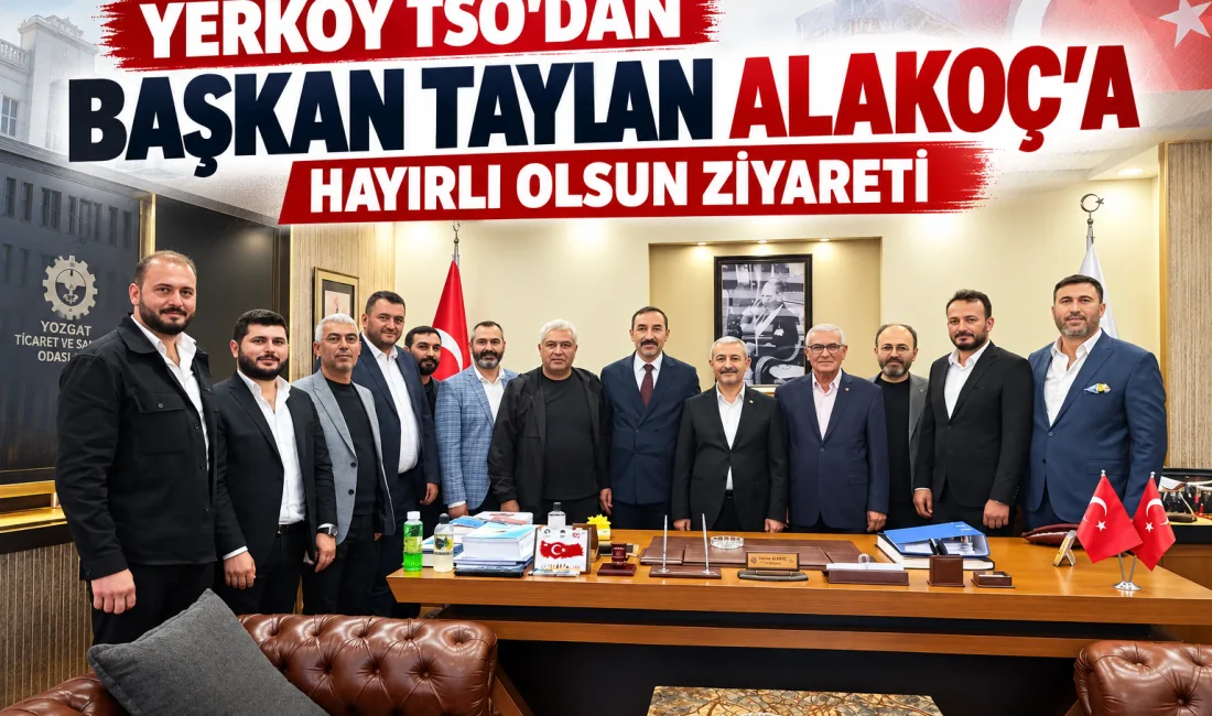 Yerköy Ticaret ve Sanayi Odası Başkanı Adem Metin ve beraberindeki