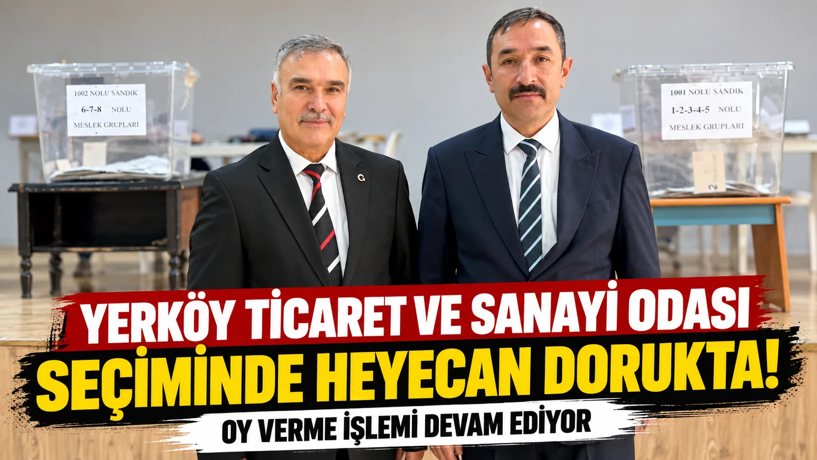 Yerköy Ticaret ve Sanayi Odası Başkanlık Seçimi, Belediye Düğün Salonu'nda