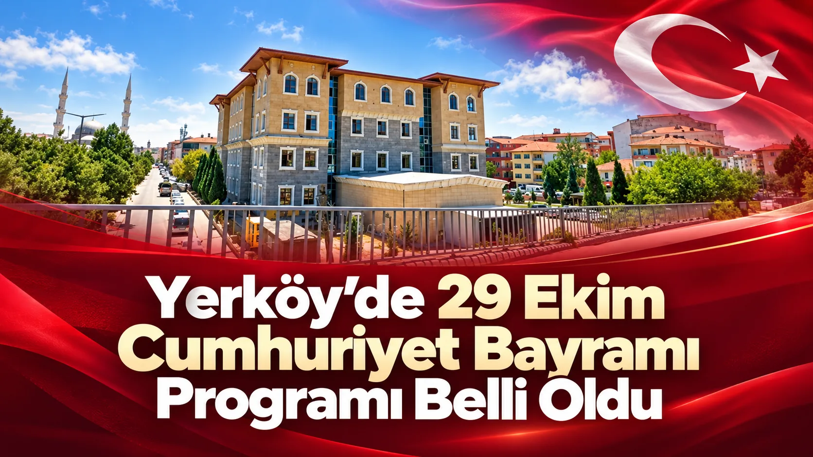 Yerköy’de Cumhuriyet Bayramı kutlamaları kapsamında çelenk sunma töreni 28 Ekim