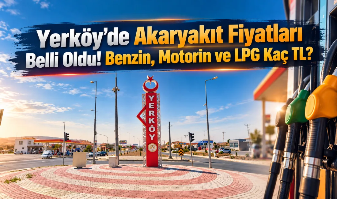 Yerköy’de araç sahiplerinin yakından takip ettiği benzin, motorin ve LPG