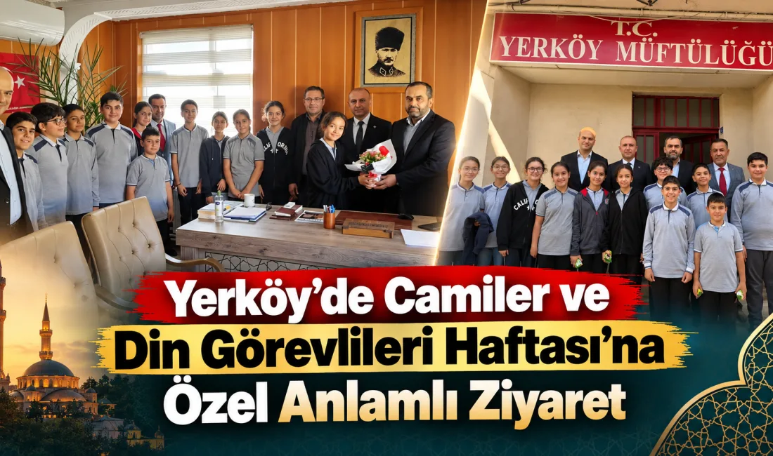 Yerköy’de Camiler ve Din Görevlileri Haftası kapsamında İlçe Müftüsü Remzi