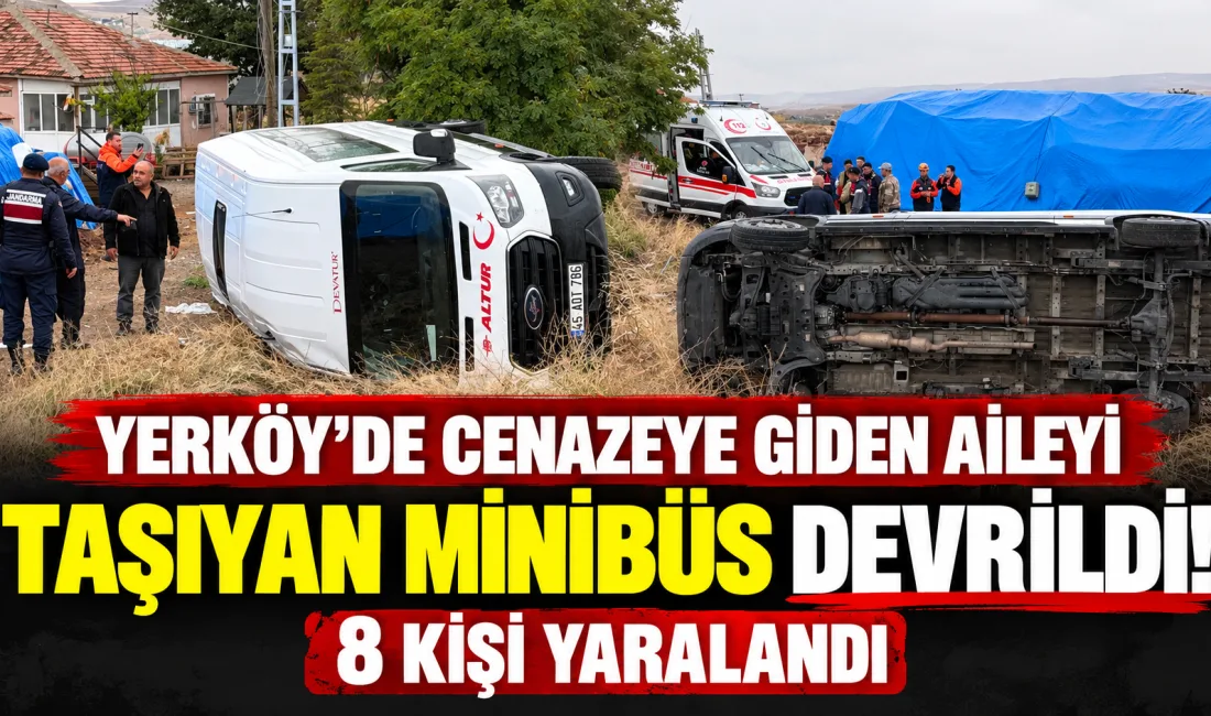 Yerköy’de Ankara-Yozgat kara yolunda meydana gelen trafik kazasında, cenaze törenine