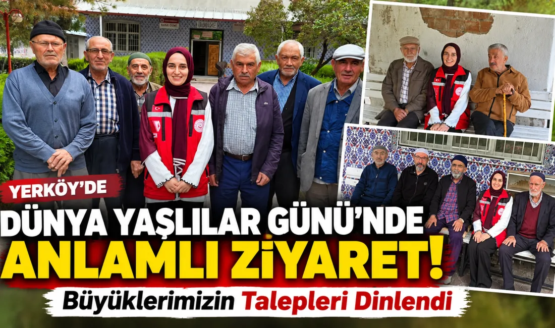 Yerköy’de 1 Ekim Dünya Yaşlılar Günü dolayısıyla anlamlı bir etkinlik
