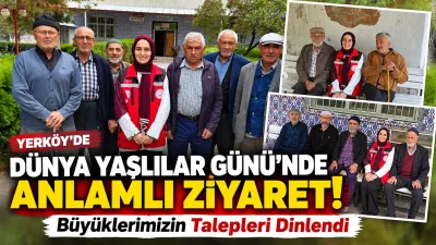 Yerköy’de 1 Ekim Dünya Yaşlılar Günü dolayısıyla anlamlı bir etkinlik