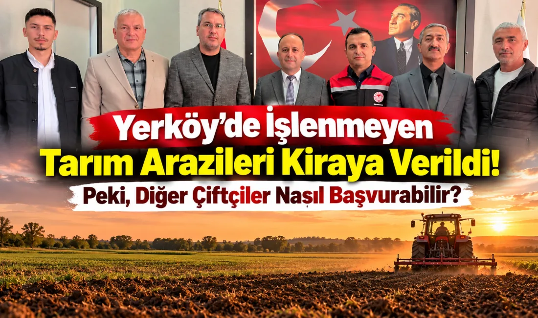Yerköy’de uzun süredir işlenmeyen tarım arazilerinin yeniden üretime kazandırılması amacıyla