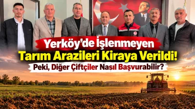 Yerköy’de uzun süredir işlenmeyen tarım arazilerinin yeniden üretime kazandırılması amacıyla