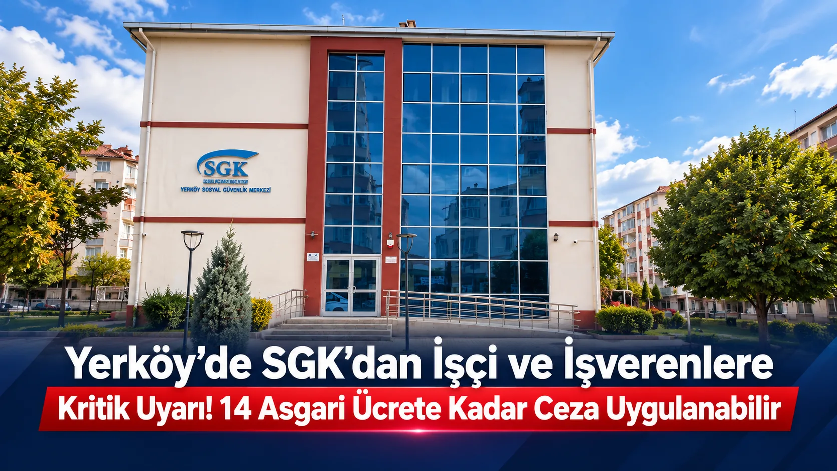 SGK Yerköy İlçe Müdürü Ömer Kaplan, kayıt dışı istihdamın çalışanlar