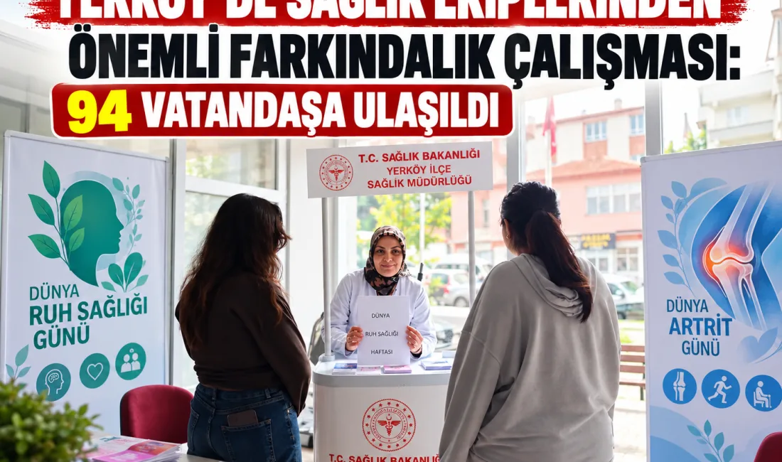 Yerköy İlçe Sağlık Müdürlüğü ekipleri, Dünya Ruh Sağlığı Günü ve