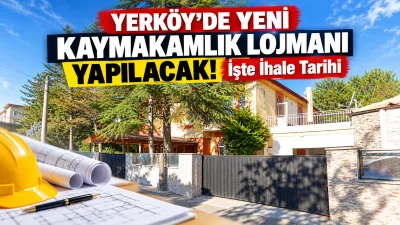 Yerköy’de Kaymakamlık Lojmanı Binası yapımı için ihale süreci başladı. Yüzüncü