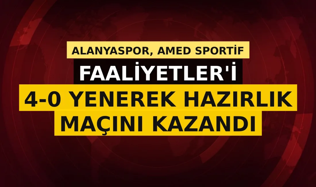 Corendon Alanyaspor, milli takım arasındaki dönemde Amed Sportif Faaliyetler ile
