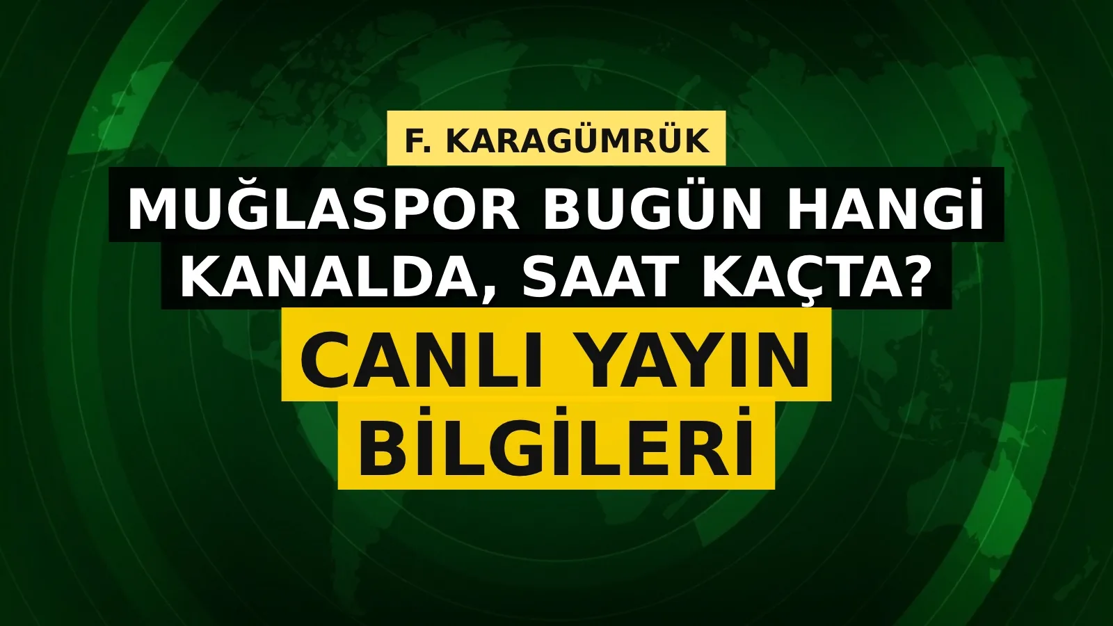 F. Karagümrük - Muğlaspor maçı ne zaman, saat kaçta ve