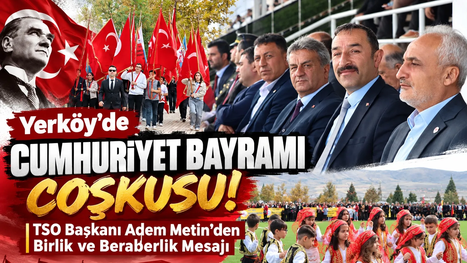 Yerköy Ticaret ve Sanayi Odası Başkanı Adem Metin, Cumhuriyetimizin 103.
